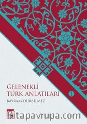 Gelenekli Türk Anlatıları
