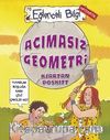 Acımasız Geometri