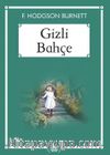 Gizli Bahçe (Gökkuşağı Cep Kitap)