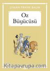 Oz Büyücüsü (Gökkuşağı Cep Kitap)
