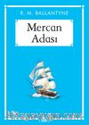 Mercan Adası (Gökkuşağı Cep Kitap)