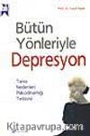 Bütün Yönleriyle Depresyon