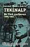 Tekinalp Bir Türk Yurtseveri