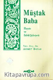 Müştak Baba Hayatı Ve Edebi Kişiliği