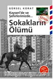 Sokakların Ölümü
