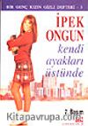 Kendi Ayakları Üstünde Bir Genç Kızın Gizli Defteri 3