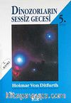 Dinozorların Sessiz Gecesi 5