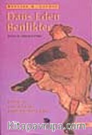 Dans Eden Benlikler/ Kadınlar İçin Yürekli Değişimler Kılavuzu