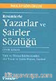 Resimlerle Yazarlar ve Şairler Sözlüğü (cep boy)