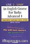 An English Course For Turks Advanced 1 (Lise 2)