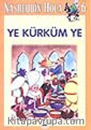 Ye Kürküm Ye 6 / Nasreddin Hoca