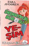 Dedektiflik  Bürosu 1 / Yeşim