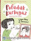 Pofuduk Karbeyaz - Çılgın Nine ile Tanışıyor
