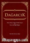 Dağarcık & İtikat, İbadet, Ahlak, Günlük Yaşam ve Tasavvufla İlgili Bilgiler