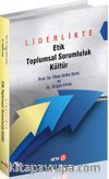Liderlikte Etik Toplumsal Sorumluluk Kültür