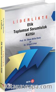 Liderlikte Etik Toplumsal Sorumluluk Kültür