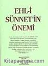 Ehl-i Sünnet'in Önemi