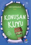 Konuşan Kuyu / Bin Yıllık Öyküler 5