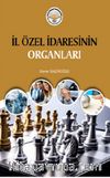 İl Özel İdaresinin Organları