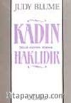 Kadın Haklıdır