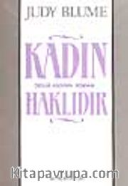 Kadın Haklıdır