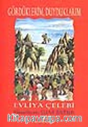 Gördüklerim, Duyduklarım