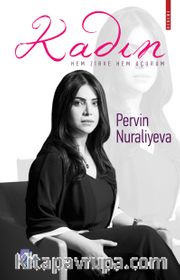 Kadın <br /> Hem Zirve Hem Uçurum