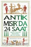Antik Mısır’da 24 Saat