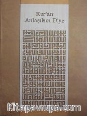 Kur'an Anlaşılsın Diye