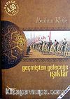 Geçmişten Geleceğe Işıklar