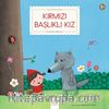 Kırmızı Başlıklı Kız 