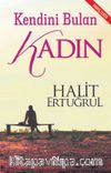Kendini Bulan Kadın