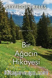 Bir Ağacın Hikayesi 