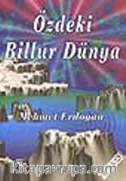 Özdeki Billur Dünya