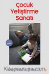 Çocuk Yetiştirme Sanatı