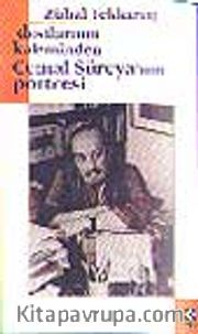 Dostlarının Kaleminden Cemal Süreya'nın Portresi
