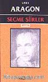 Seçme Şiirler/ Louis Aragon