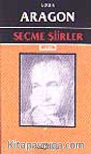 Seçme Şiirler/ Louis Aragon