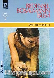 Bedensel Boşalmanın İşlevi