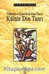Türklerde ve Çerkeslerde İslam Öncesi Kültür Din Tanrı