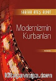 Modernizmin Kurbanları