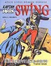 Kaptan Swing - Hayalet Gemi -Sayı: 8
