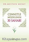 Cennetle Müjdelenen 30 Sahabi