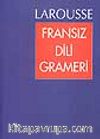 Larousse/ Fransız Dili Grameri