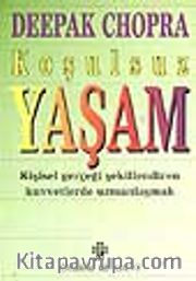Koşulsuz Yaşam