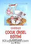Çağdaş Çocuk Cinsel Eğitimi
