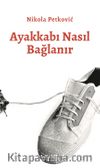 Ayakkabı Nasıl Bağlanır