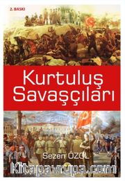 Kurtuluş Savaşçıları