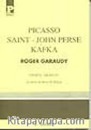 Picasso- Saint John Perse- Kafka
