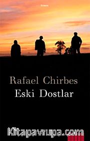 Eski Dostlar